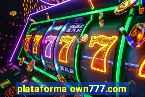 plataforma own777.com